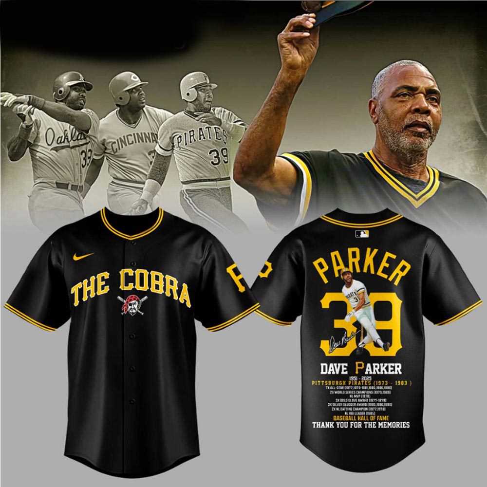 The Cobra Legend Honor Pittsburgh Pirates In My Memories Dave Parker 1951-2025 Jersey The Cobra Legend Honor Pittsburgh Pirates In My Memories Dave Parker 1951-2025 Jersey