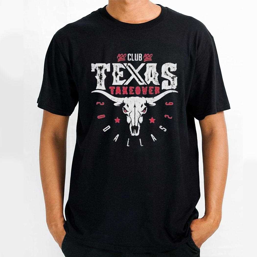 100 Club 100 Texas Take Over 2026 Dallas Shirt