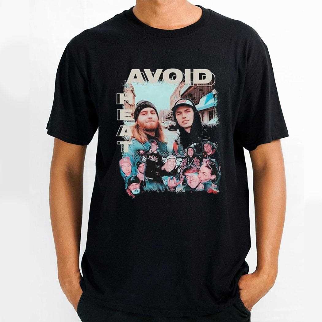 Avoid Heat Shirt