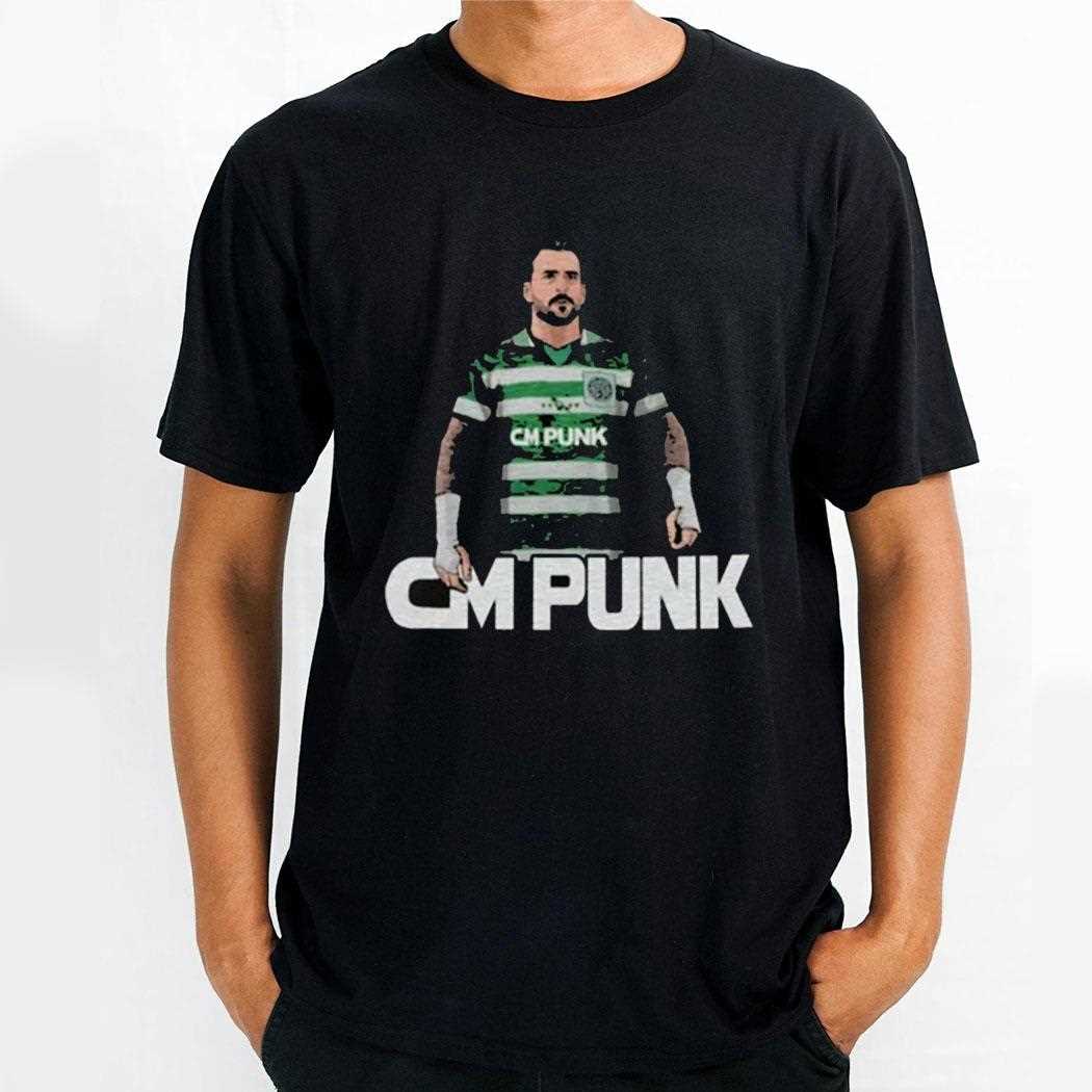 Celtic Mad Cm Punk Shirt