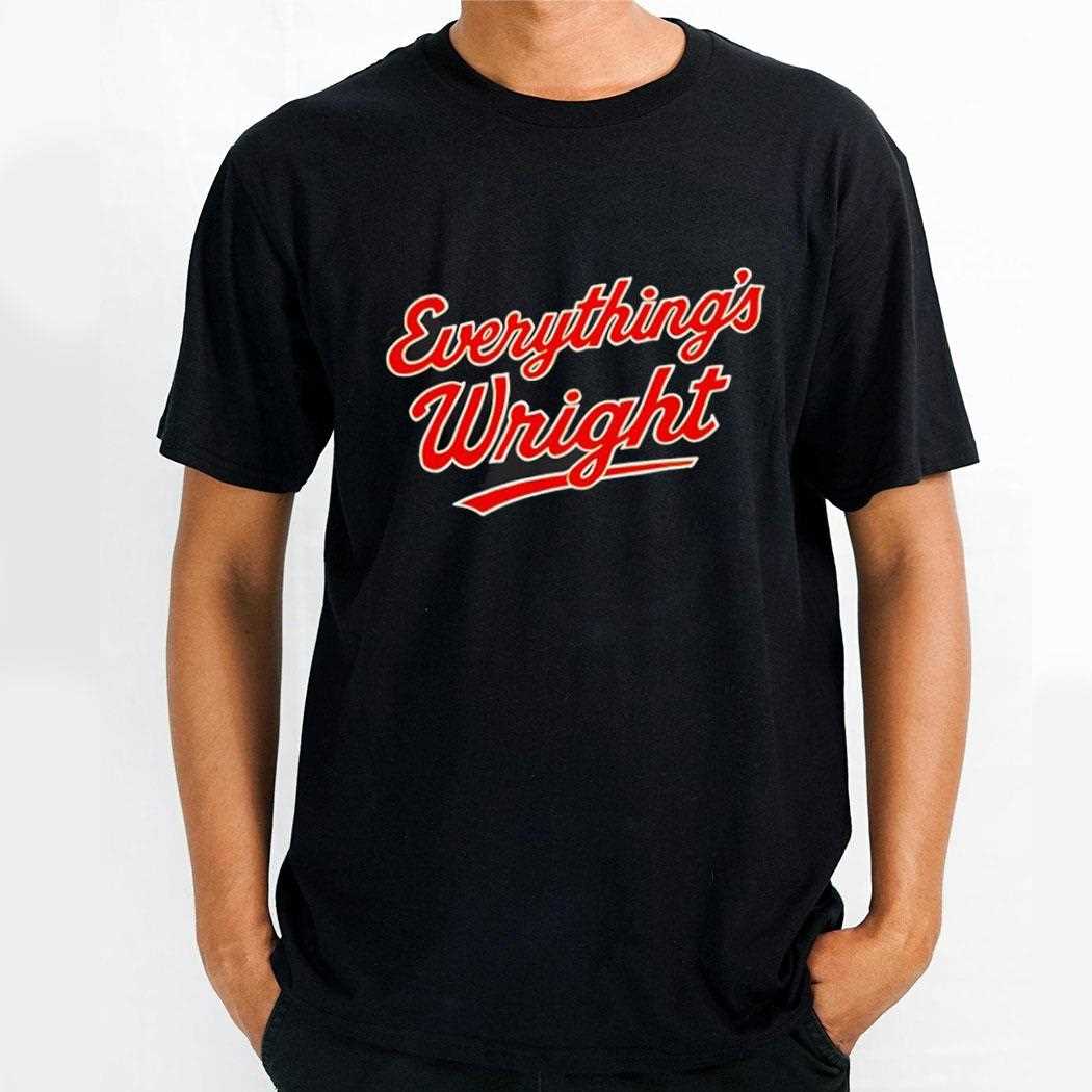 Everything Wright Shirt