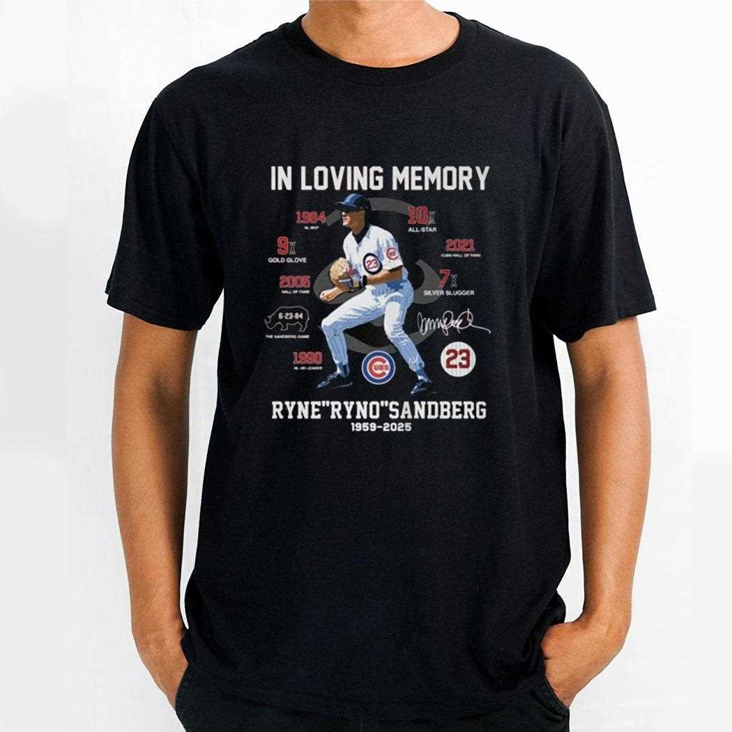 In Loving Memory Ryne Sandberg Shirt
