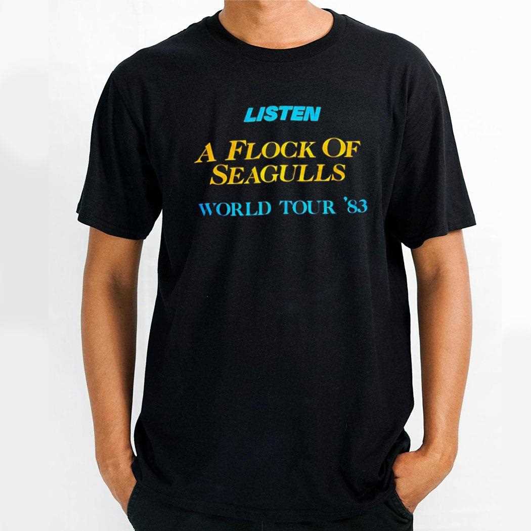 Listen A Flock Of Seagulls World Tour 83 Shirt