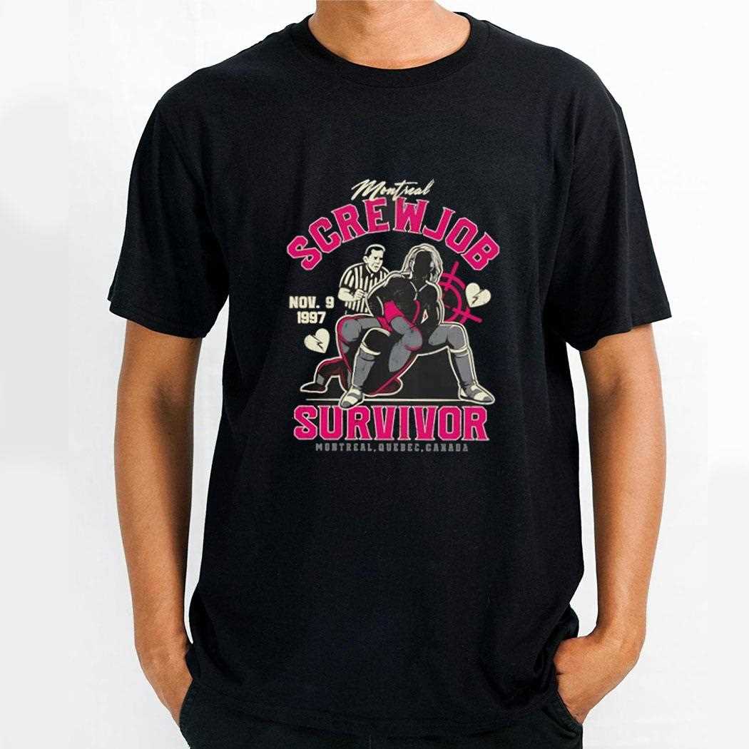 Montreal Screwjob Survivor 1997 Shirt Montreal Screwjob Survivor 1997 Shirt