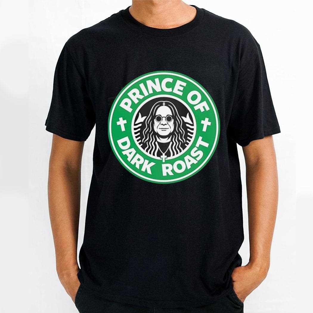 Osbourne Tribute Coffee Prince Of Dark Roast Shirt Osbourne Tribute Coffee Prince Of Dark Roast Shirt