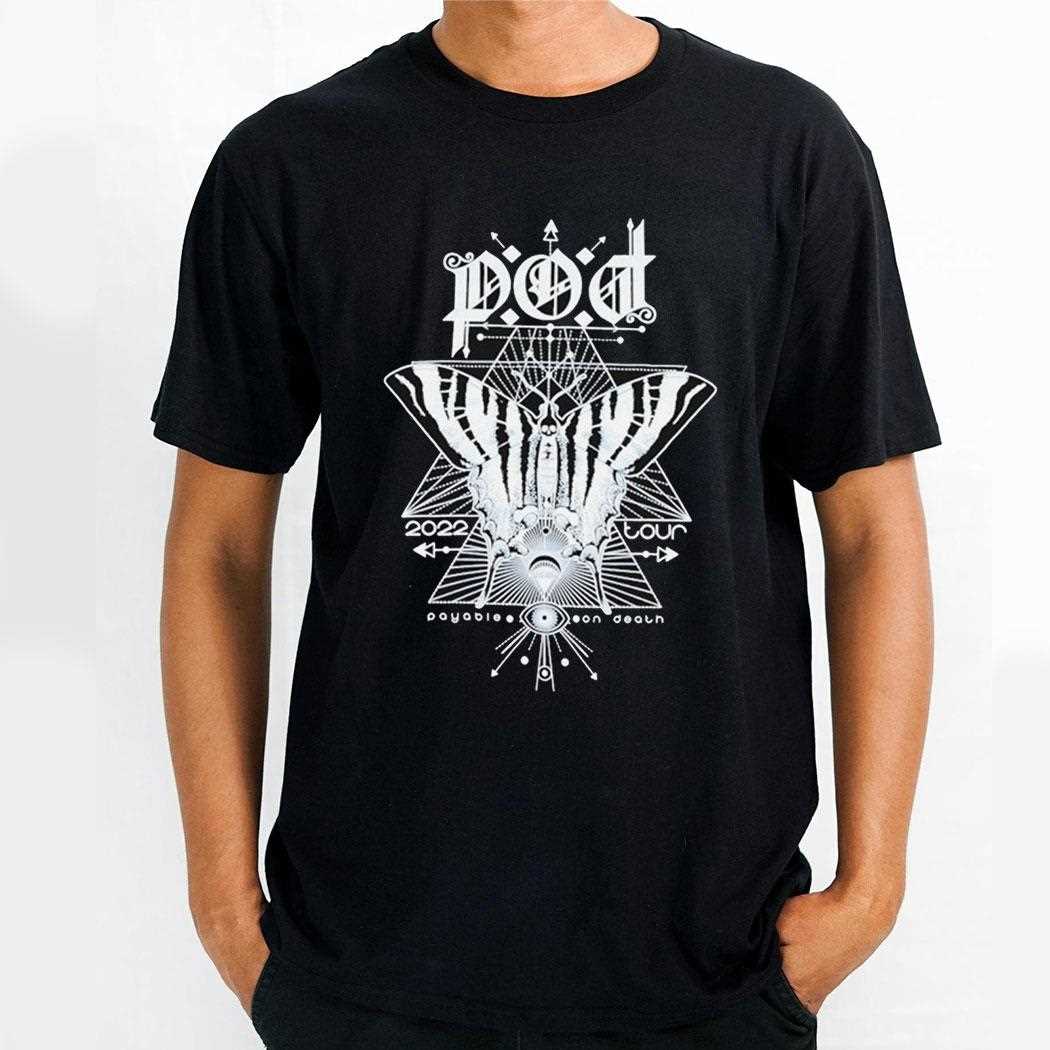 Payable On Death Pod 2022 Tour Moth Shirt