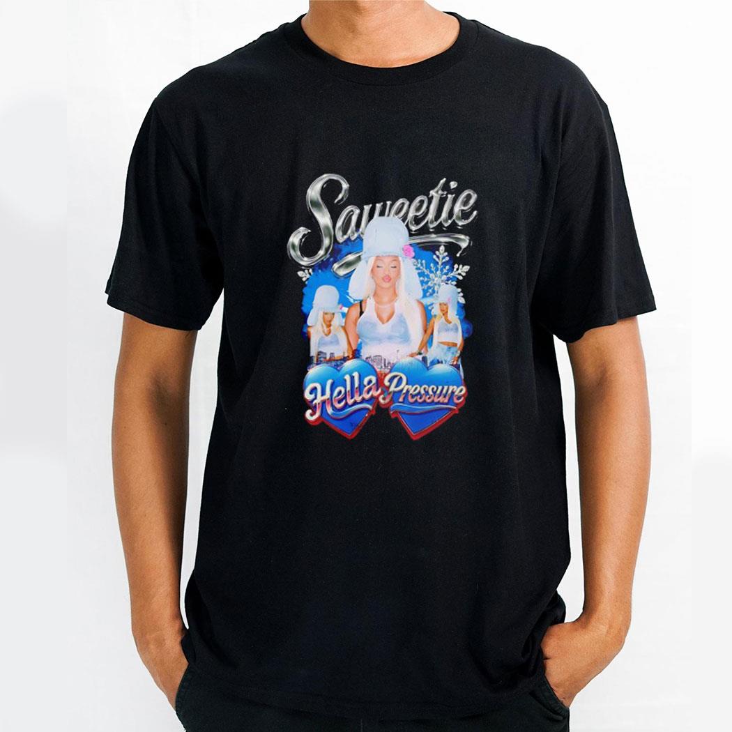 Saweetie Hella Pressure Shirt