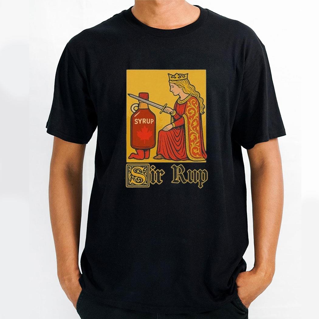 Sir Rup Syrup Sword T Shirt