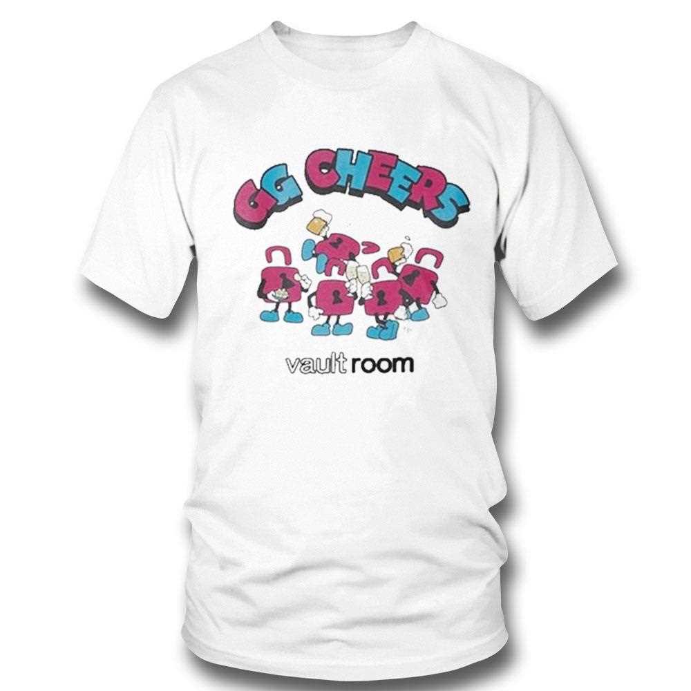 Vaultroom Gg Cheers Shirt Vaultroom Gg Cheers Shirt