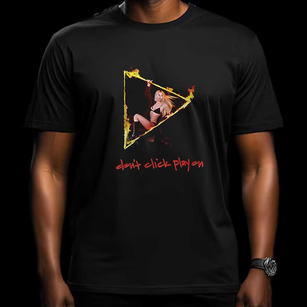 Dont Click Play Ava Max Shirt
