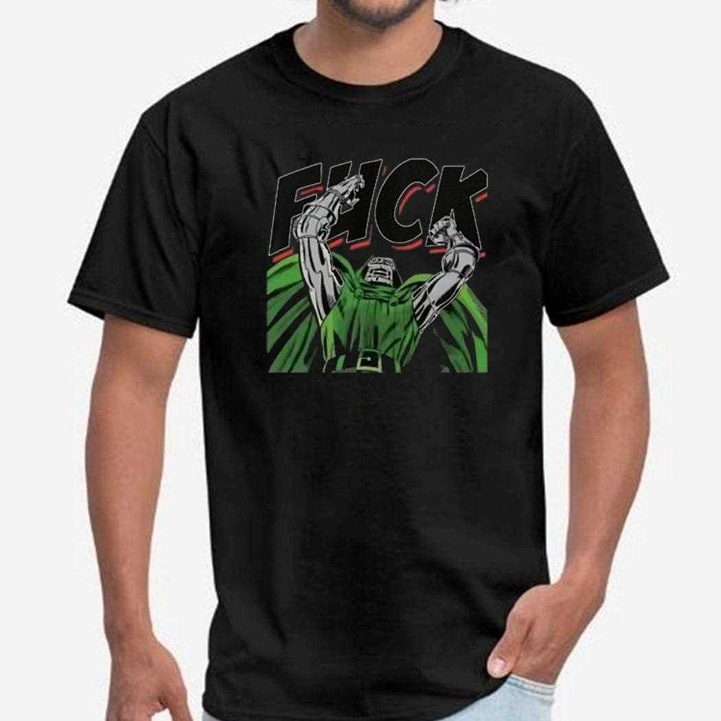 Dr Doom Fuck Shirt