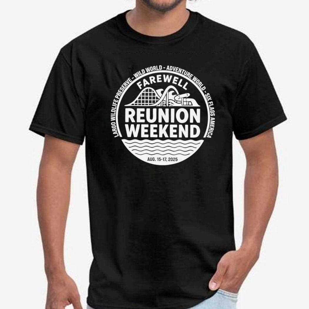 Farewell Reunion Weekend 2025 Shirt