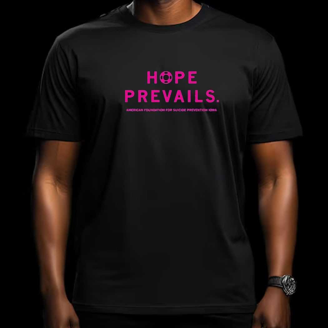 Hope Prevails American Foundation For Suicide Prevention Iowa Shirt