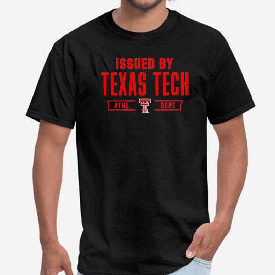 Texas Tech Red Raiders Issued By Texas Tech Athletic Department Shirt