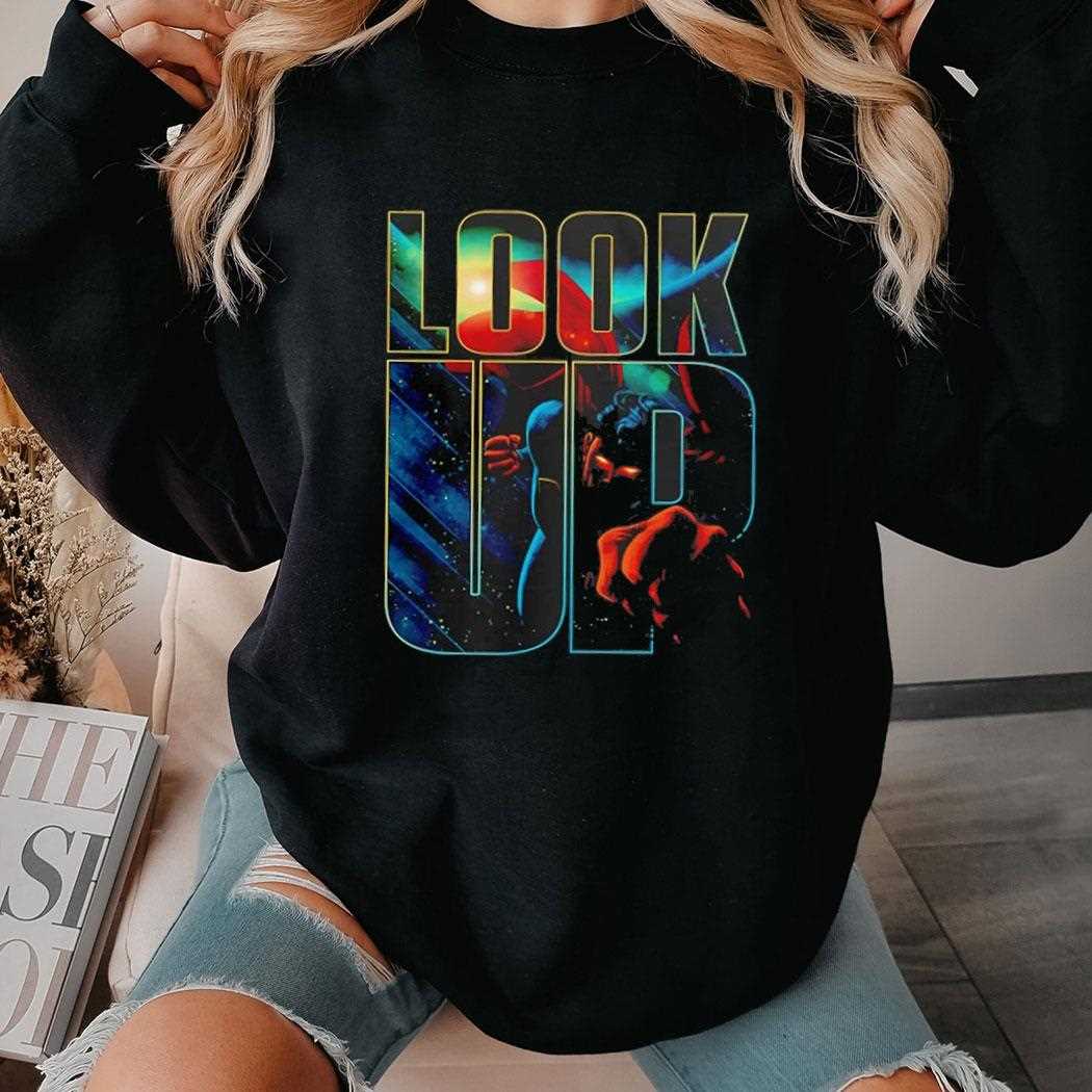 Superman Look Up Shirt Superman Look Up Shirt