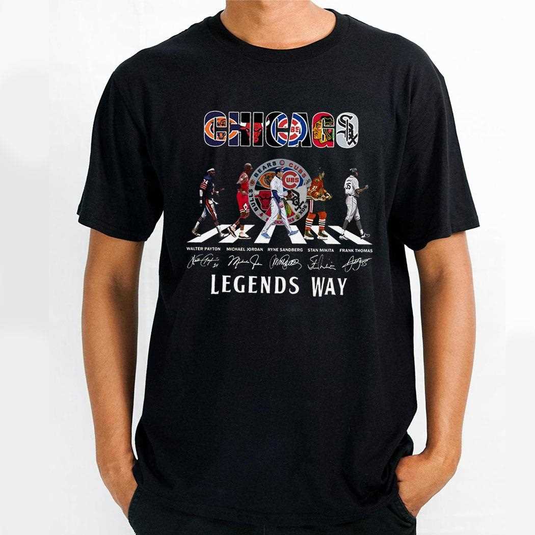 Chicago Legends Way Abbey Road Walk Shirt Chicago Legends Way Abbey Road Walk Shirt