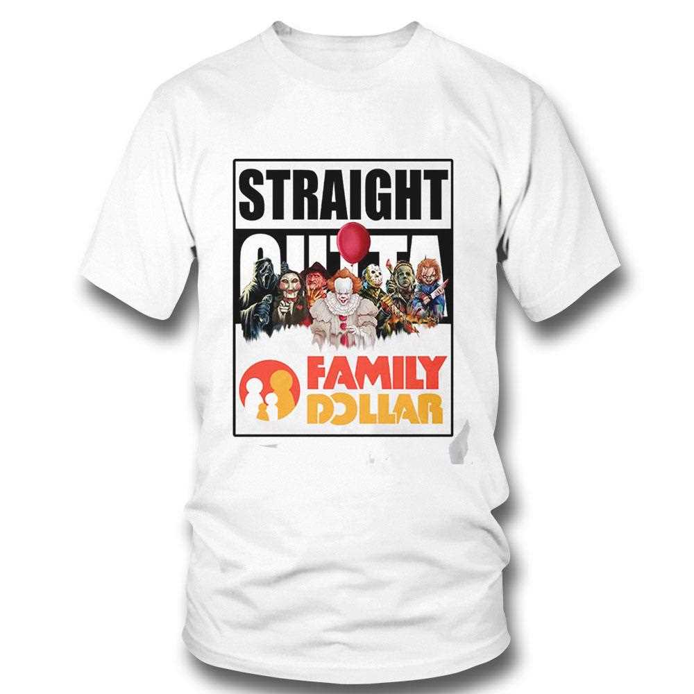 Straight Outta Family Dollar Frightening Friends Shirt
