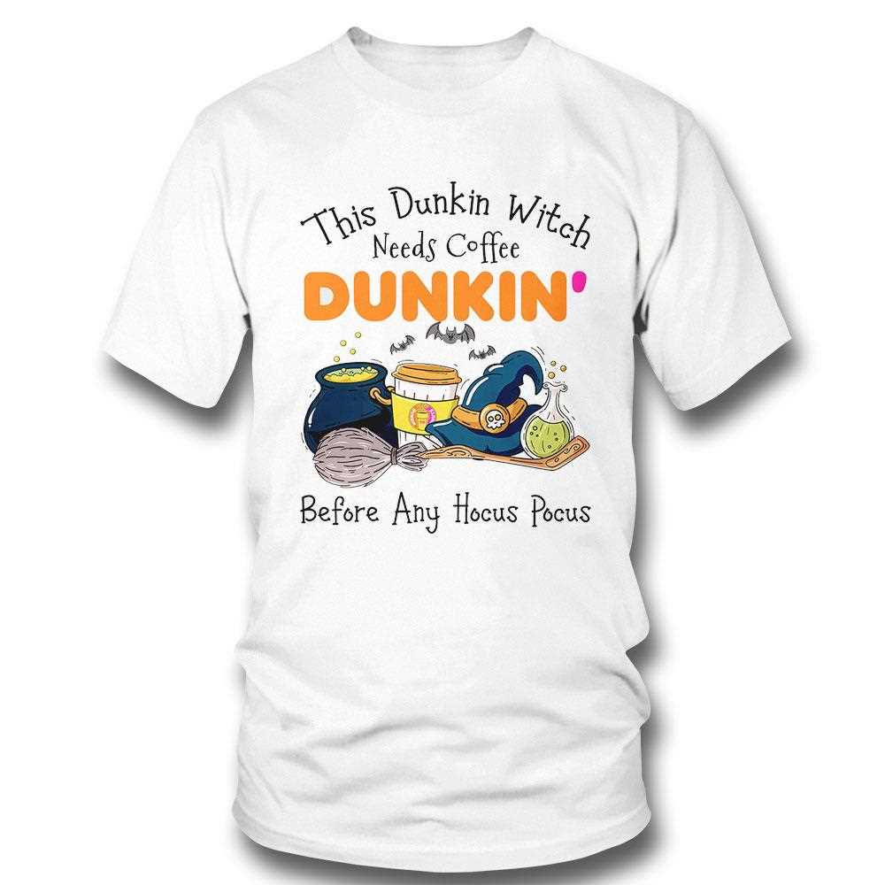 This Dunkin Witch Needs Coffee Halloween Shirt
