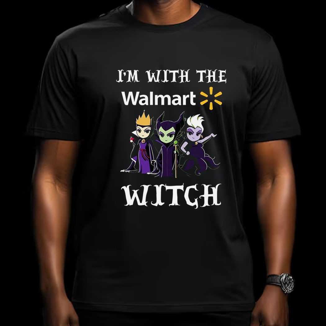 I’m With The Walmart Witch Villains Halloween Shirt