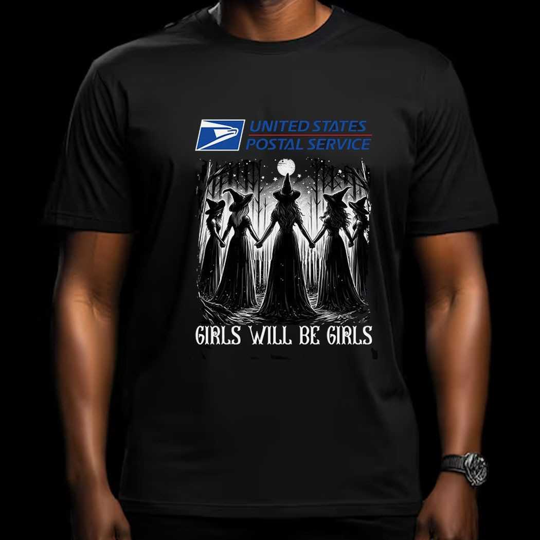 United States Postal Service Girls Will Be Girls Witch Halloween Shirt