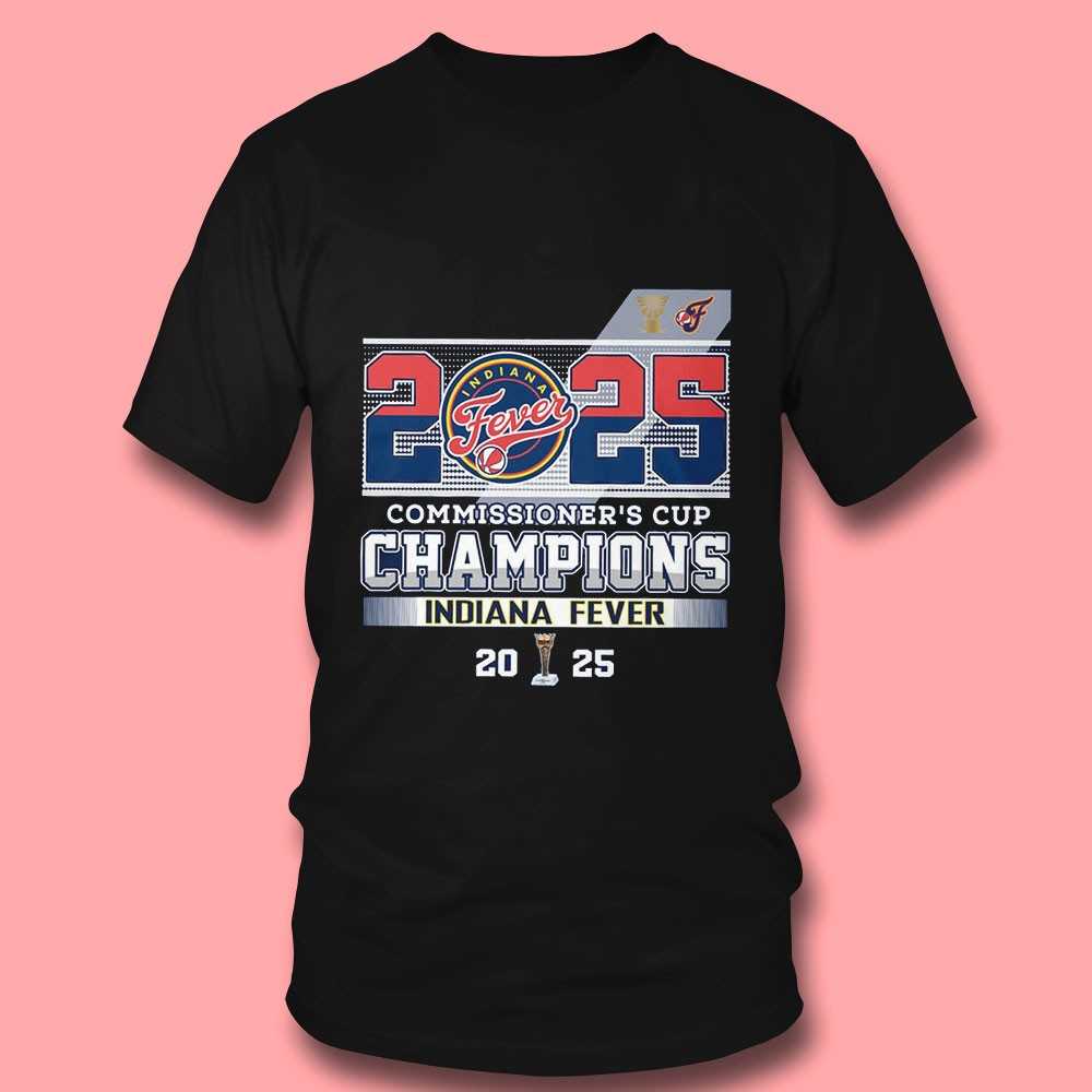 2025 Commissioner’s Cup Champions Indiana Fever Shirt