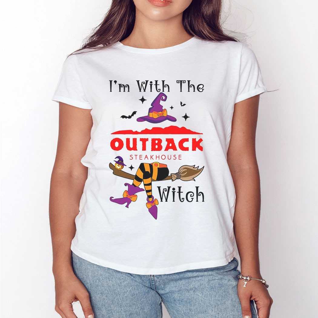 I’m With The Outback Steakhouse Witch Halloween Shirt