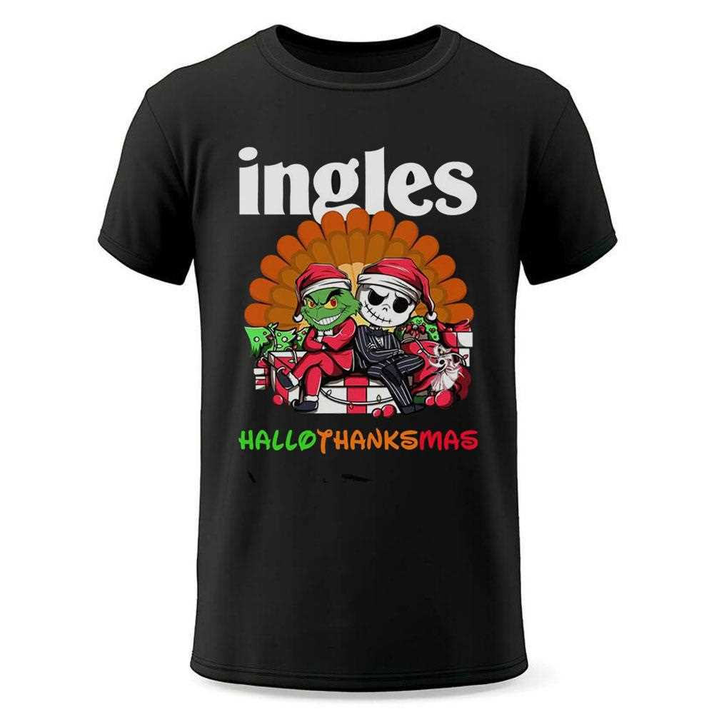 Ingles Grinch And Jack Skellington Hallothanksmas Tee Ingles Grinch And Jack Skellington Hallothanksmas Tee