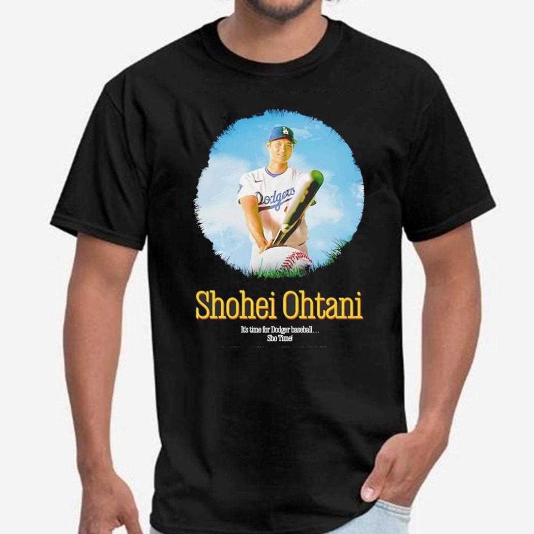 Shohei Ohtani Its Time For Dodgers Baseball Sho Time T-shirt