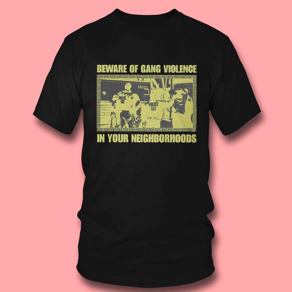 Beware Of Gang Violence Ice Tee Beware Of Gang Violence Ice Tee