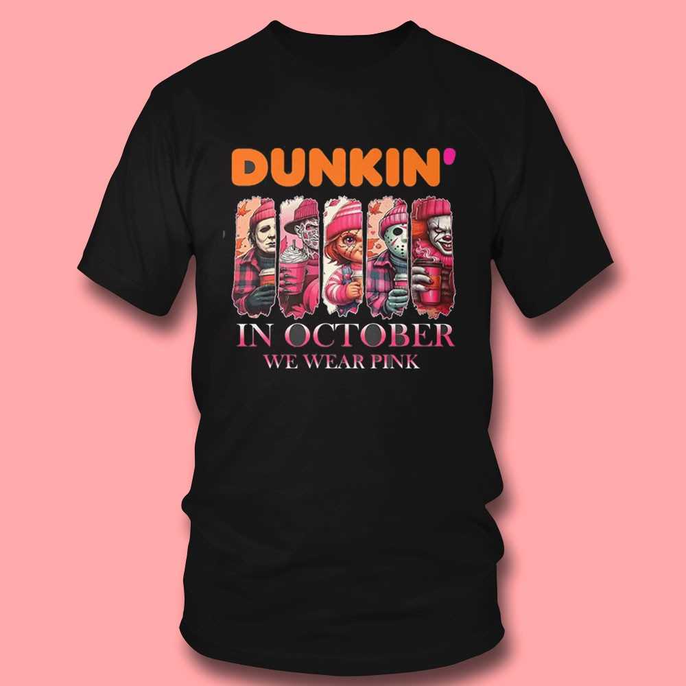 Dunkin’ Horror Characters In October We Wear Pink Tee
