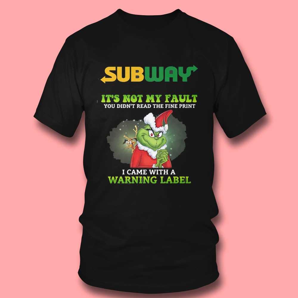Grinch Subway Warning Label T-shirt