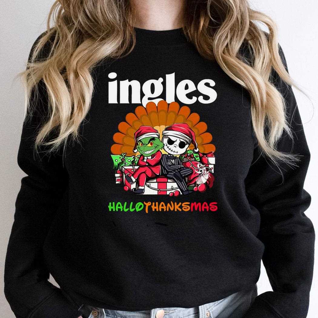Ingles Grinch And Jack Skellington Hallothanksmas Tee Ingles Grinch And Jack Skellington Hallothanksmas Tee