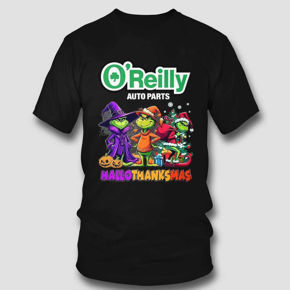 O’reilly Auto Parts Grinch Hallothanksmas T-shirt O’reilly Auto Parts Grinch Hallothanksmas T-shirt