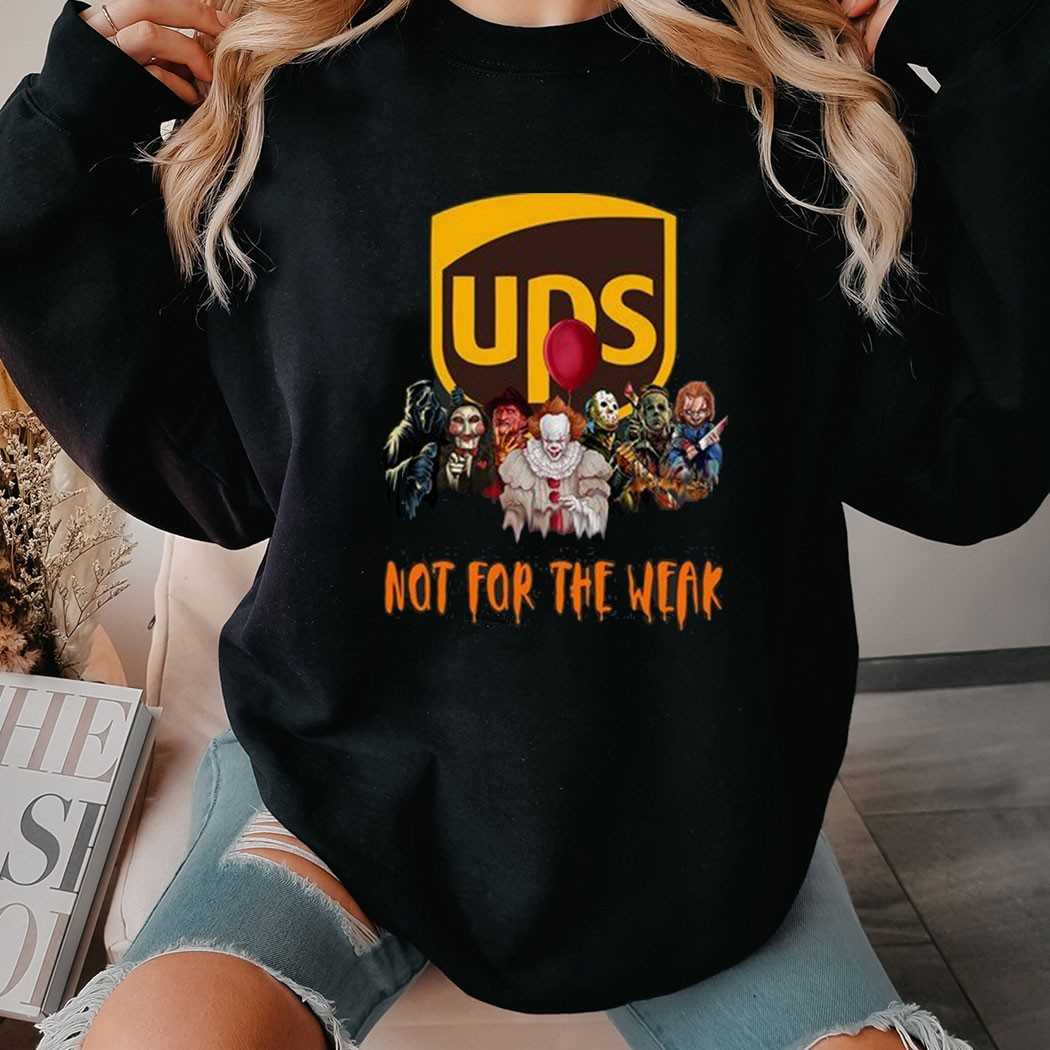 Ups Horror Crew Not For The Weak Shirt Ups Horror Crew Not For The Weak Shirt