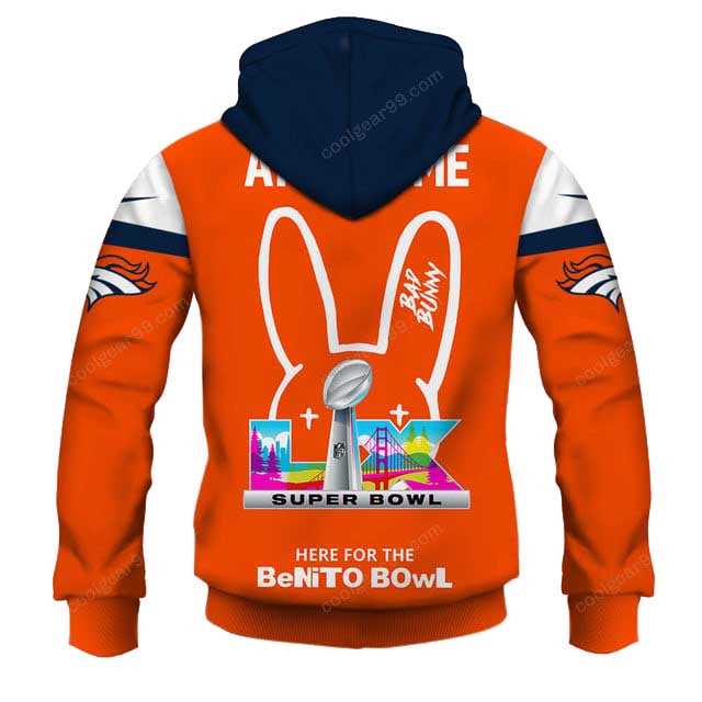Denver Broncos X Bad Bunny Super Bowl Lx 2026 Hoodie Denver Broncos X Bad Bunny Super Bowl Lx 2026 Hoodie