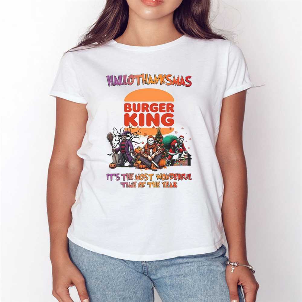 Hallothanksmas Horror Crew Burger King It’s The Most Wonderful Time Of The Year Tee