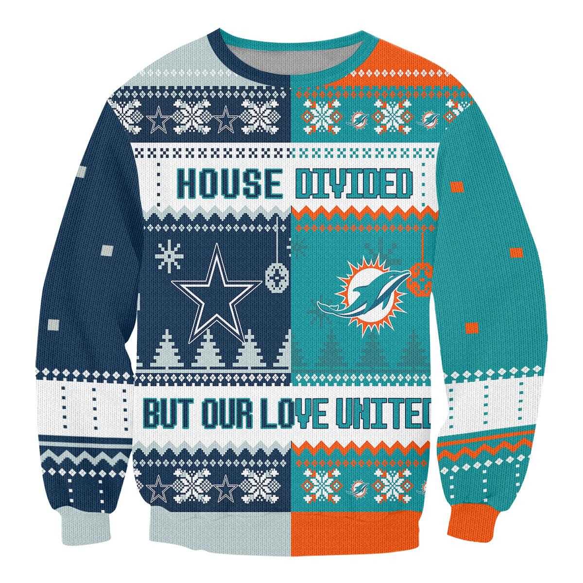 Dallas Cowboys Miami Dolphins House Divided But Our Love United Ugly Christmas Sweater