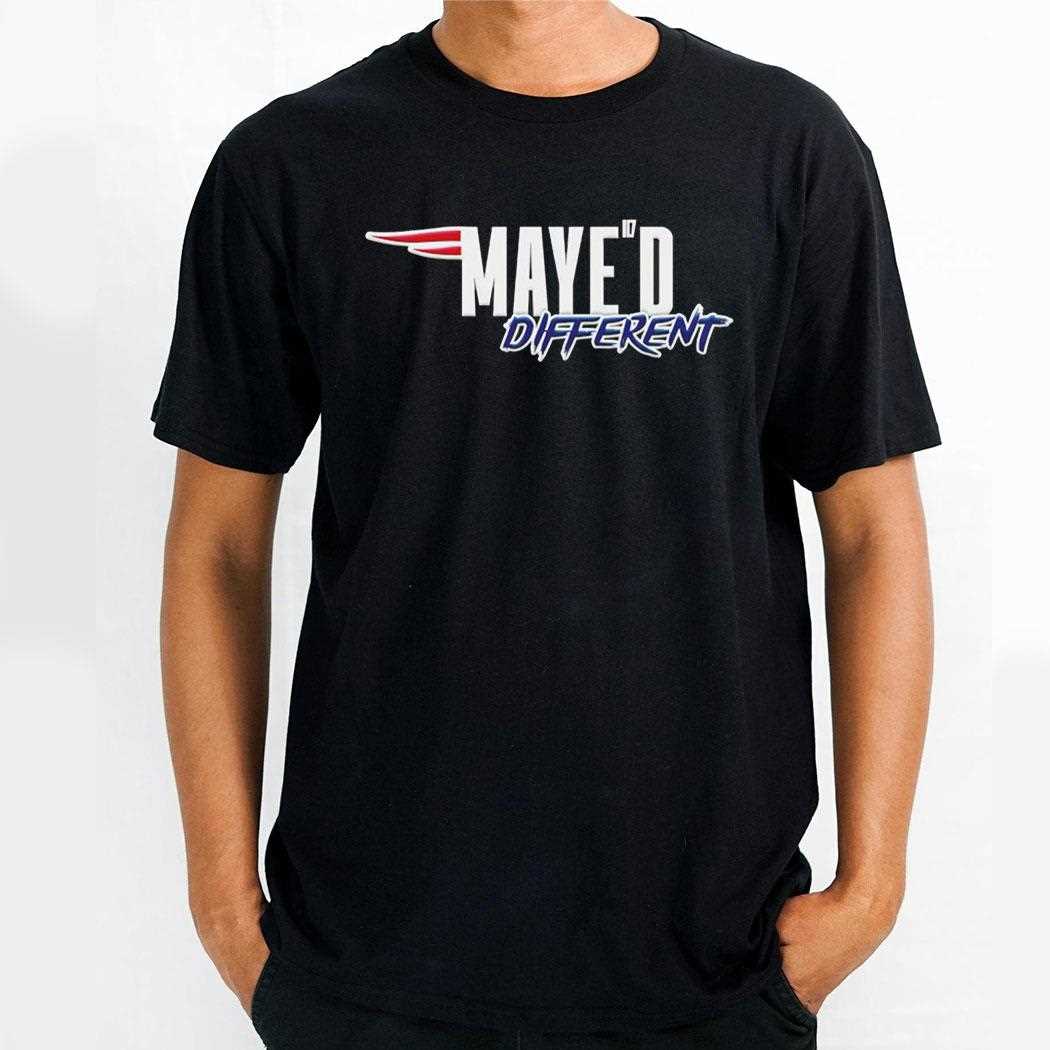 Mayed Different Drake Maye Shirt