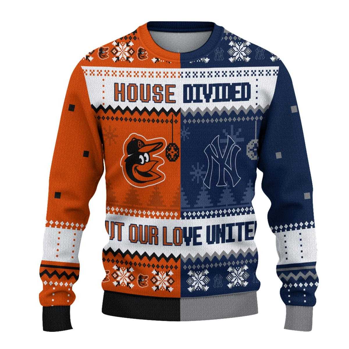 New York Yankees Baltimore Orioles Mlb House Divided But Our Love United Ugly Christmas Sweater New York Yankees Baltimore Orioles Mlb House Divided But Our Love United Ugly Christmas Sweater