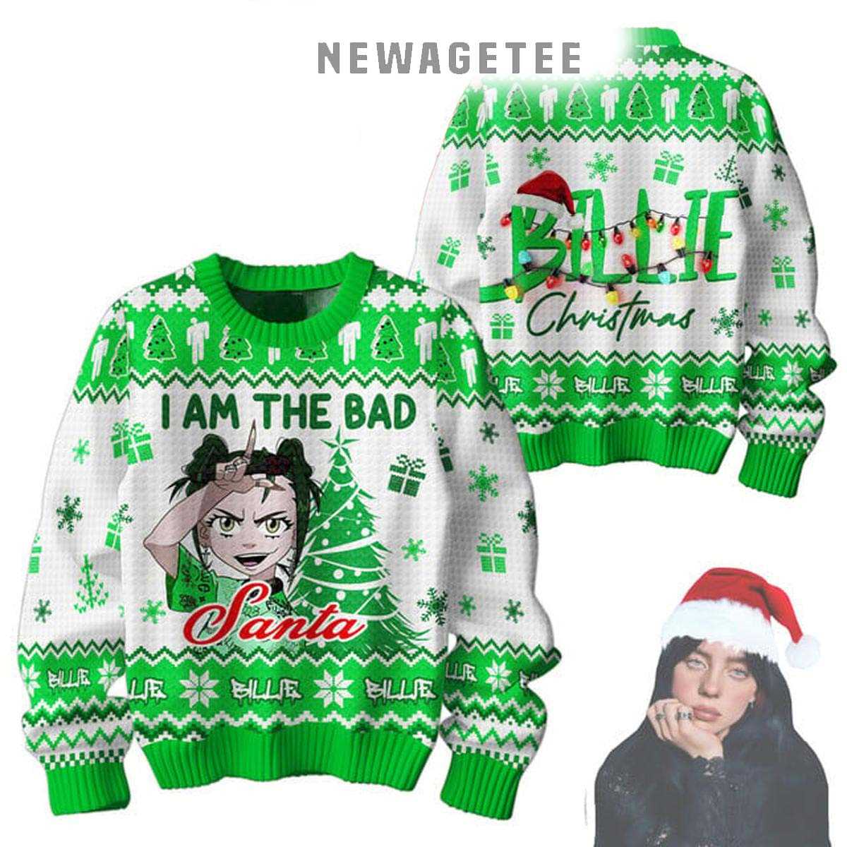 Billie Eilish I Am A Bad Santa Christmas Ugly Sweater