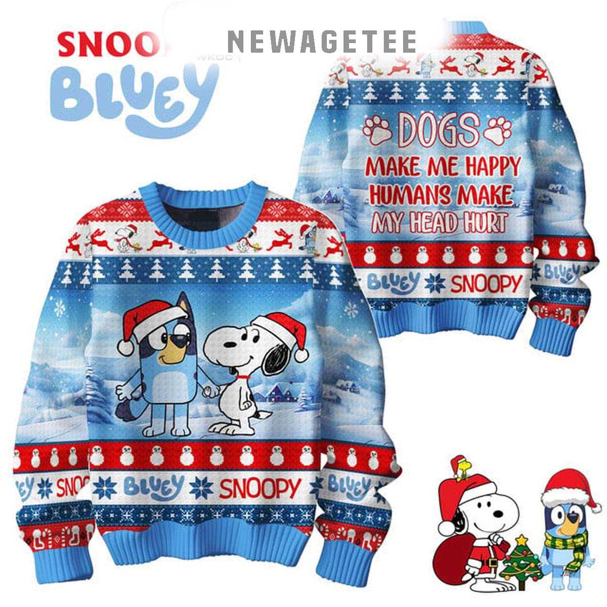 Bluey Snoopy Peanuts Merry Christmas Human Makes My Head Hurt Ugly Sweater
