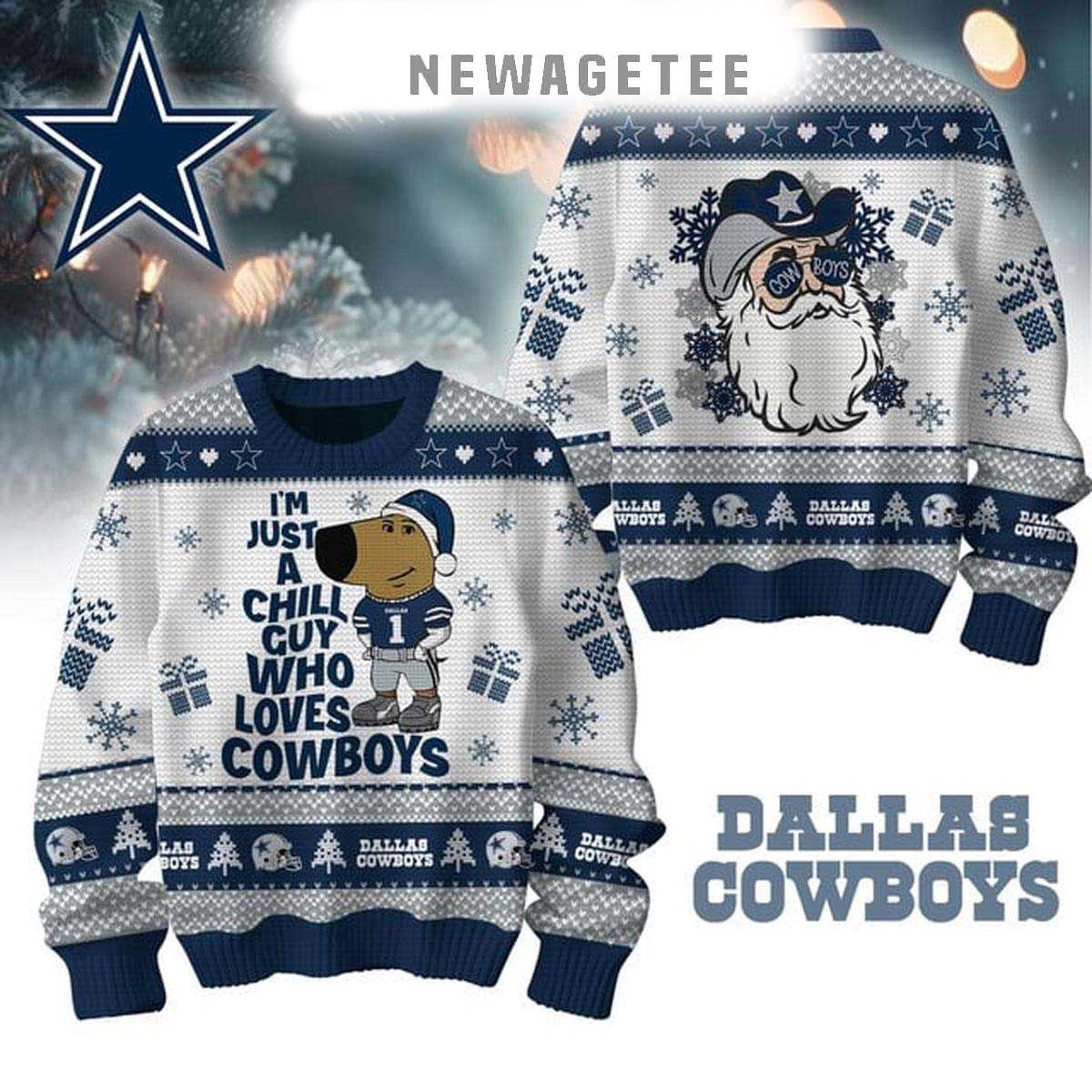 Dallas Cowboys Im Just A Chill Guy Who Loves Cowboys 2025 Ugly Christmas Sweater Dallas Cowboys Im Just A Chill Guy Who Loves Cowboys 2025 Ugly Christmas Sweater
