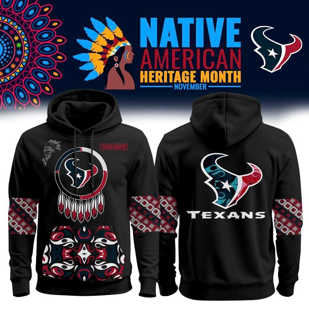 Houston Texans Native American Heritage Month Hoodie