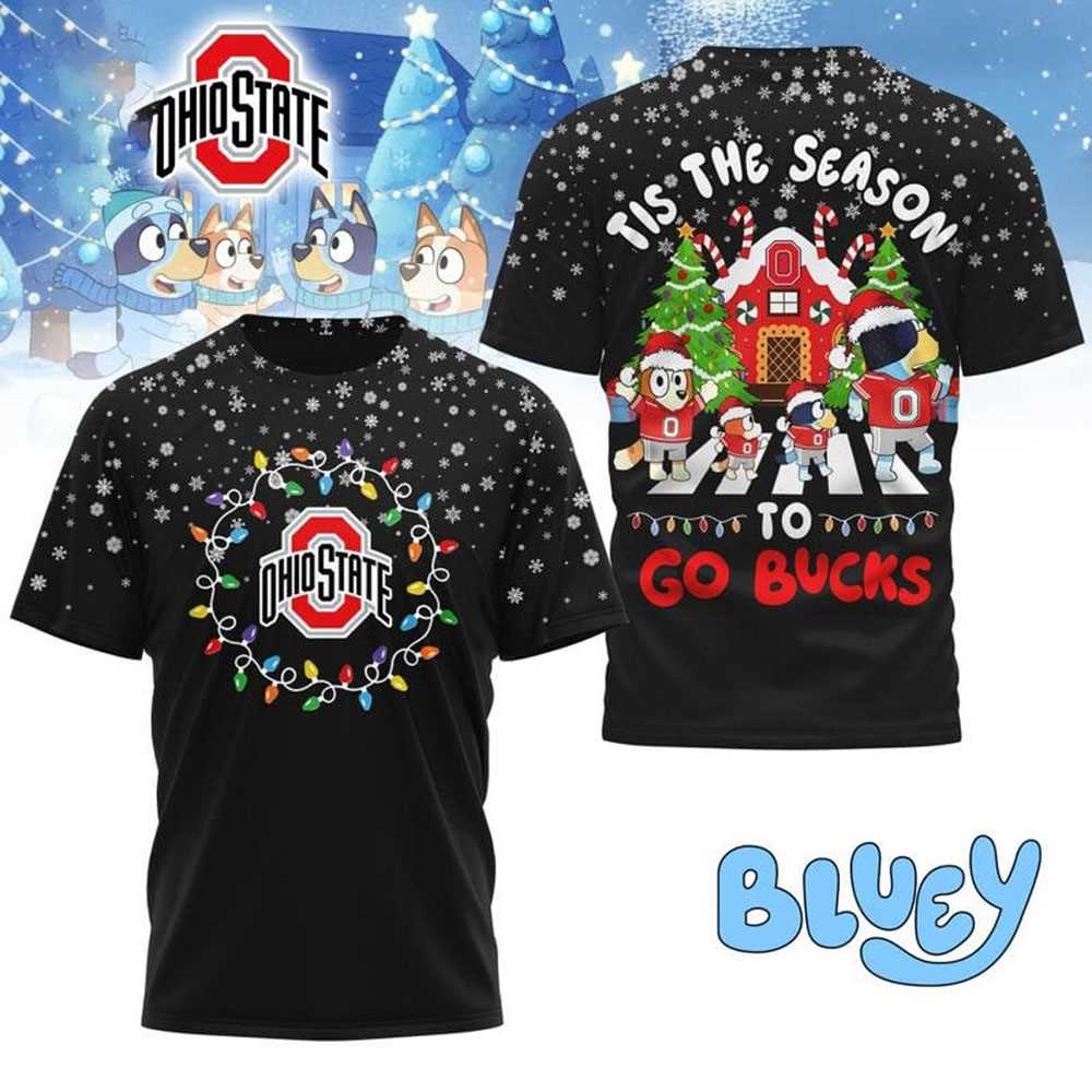 Ohio State Buckeyes Bluey Tis The Season To Go Bucks Christmas 2025 Shirt Ohio State Buckeyes Bluey Tis The Season To Go Bucks Christmas 2025 Shirt
