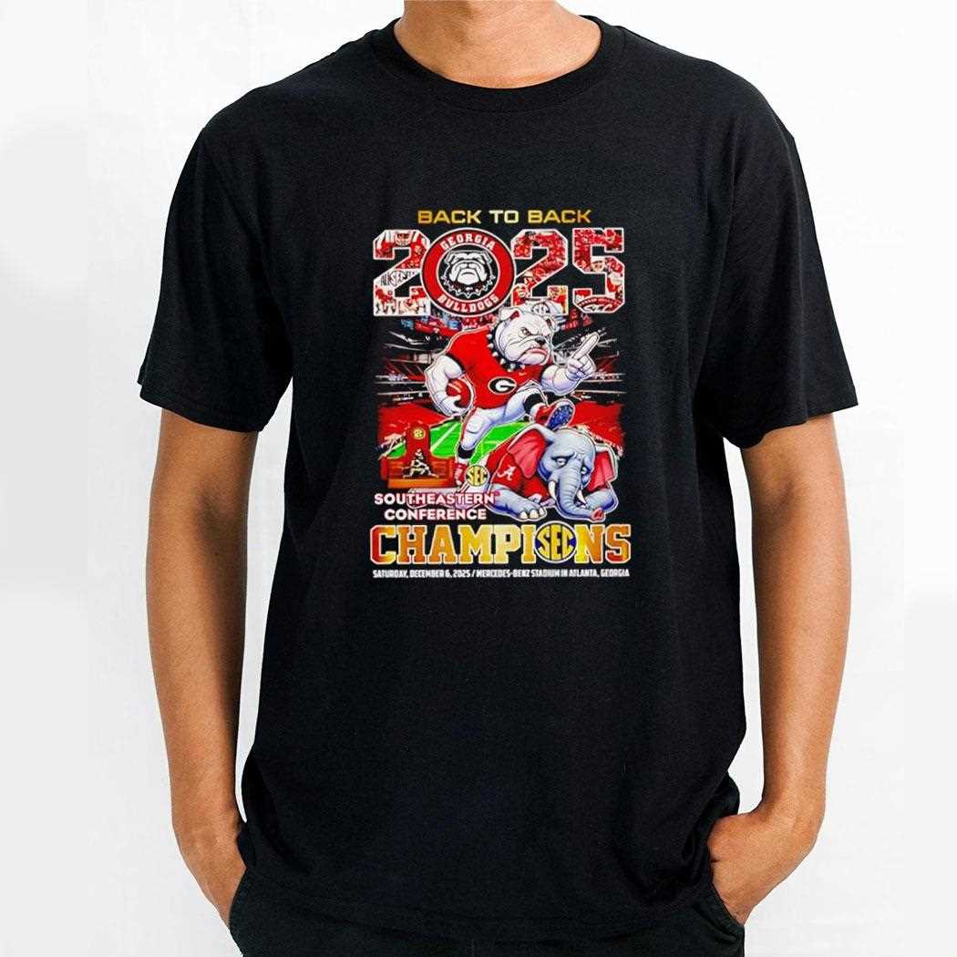 Back To Back 2025 Georgia Bulldogs Southeastern Conference Champions Tee