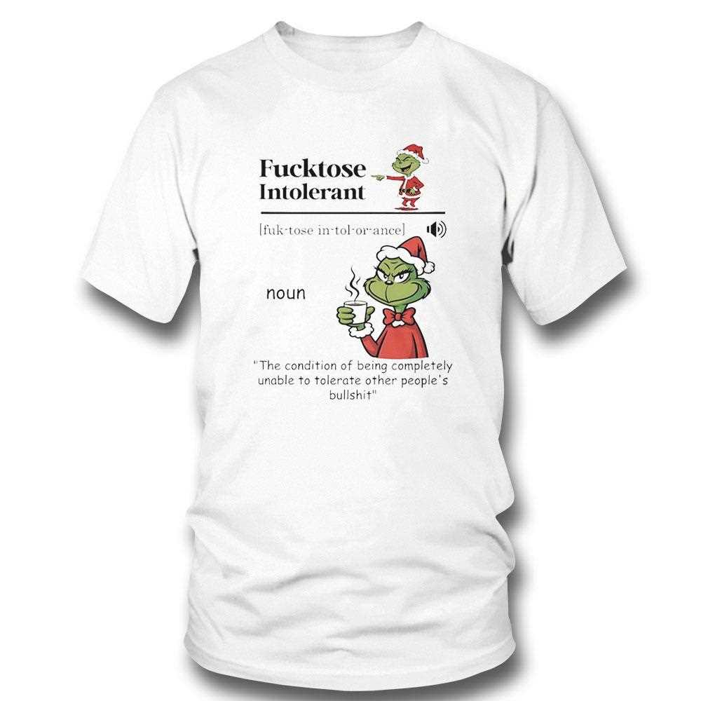 Grinch Fucktose Intolerant Christmas 2025 Tee