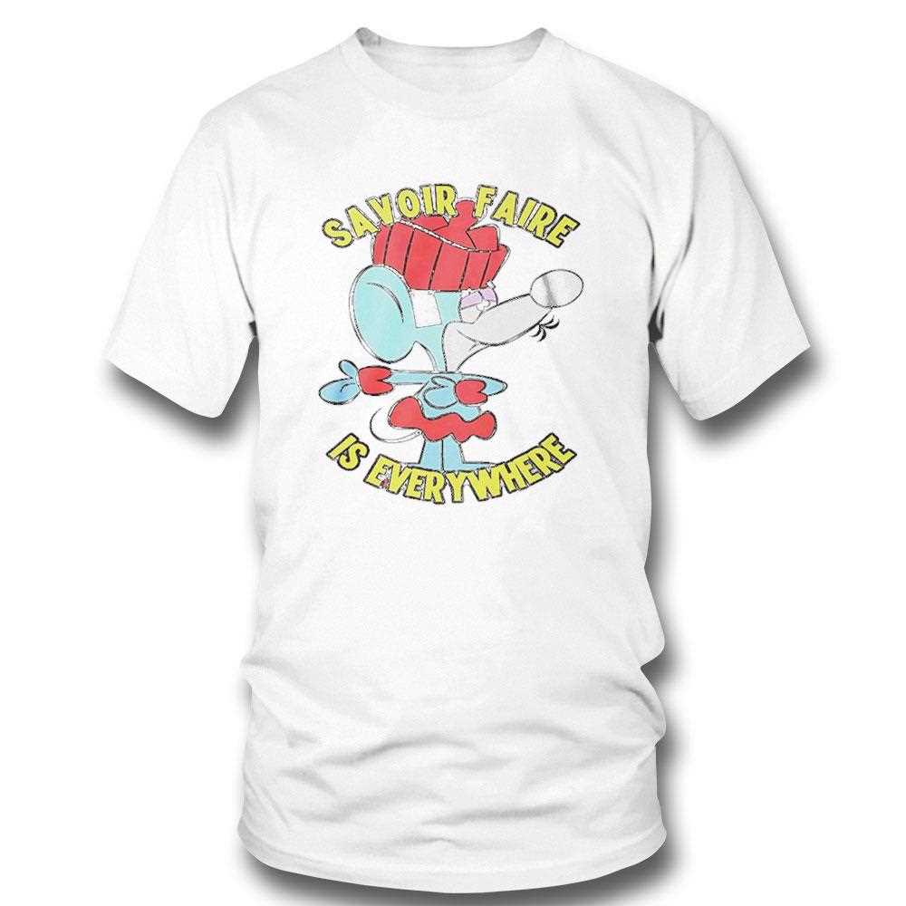 Top Savoir Faire Is Everywhere Tee Top Savoir Faire Is Everywhere Tee