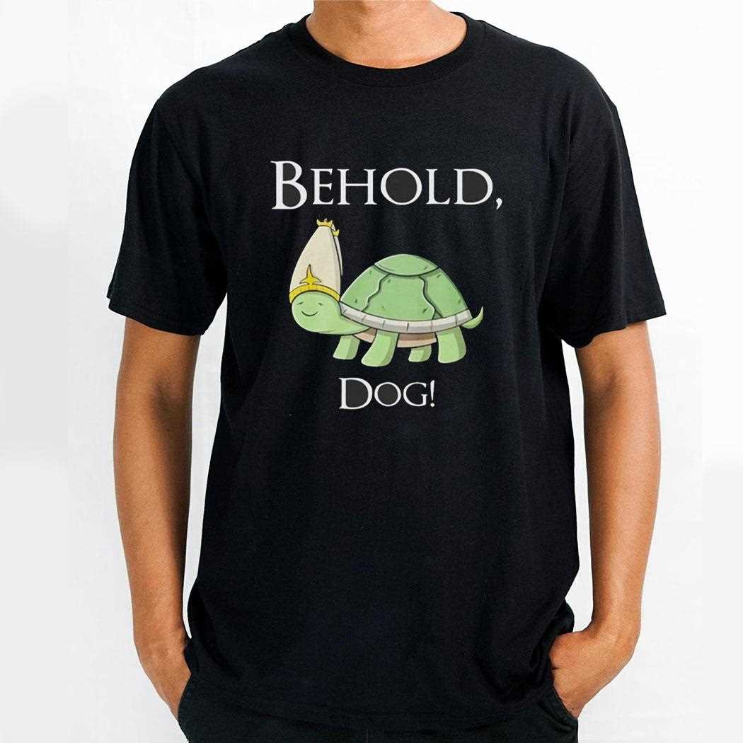 Turtle Behold Dog Tee
