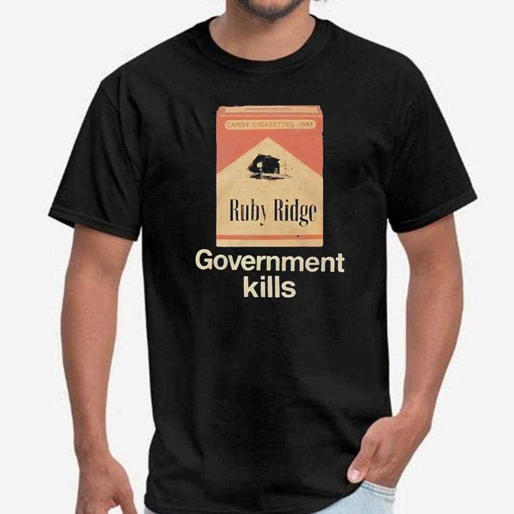 Candy Cigarettes 1592 Ruby Ridge Government Kills Tee