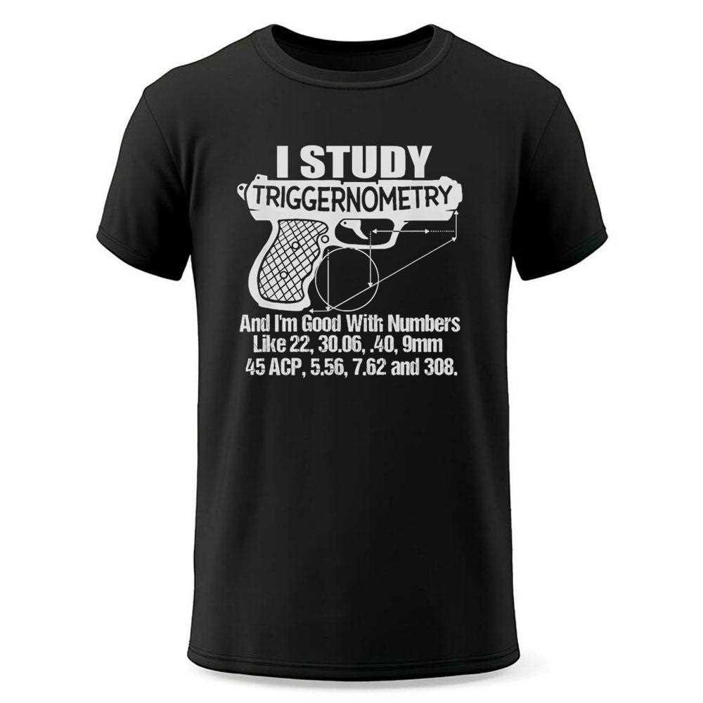 I Study Triggernometry And Im Good With Numbers Tee I Study Triggernometry And Im Good With Numbers Tee